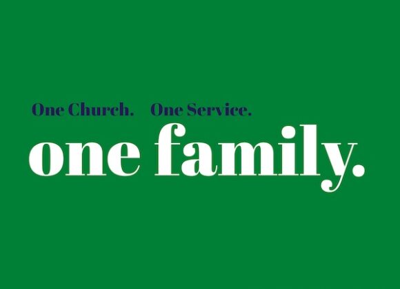 JULY 31 // ONE FAMILY WORSHIP SERVICE JULY 31 // ONE FAMILY WORSHIP SERVICE