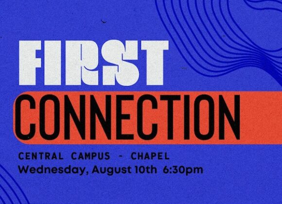 AUG 10 // FIRST CONNECTION CLASS AUG 10 // FIRST CONNECTION CLASS